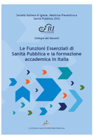 Le funzioni essenziali di sanità pubblica e la formazione accademica in Italia